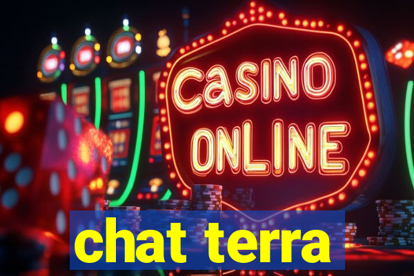 chat terra